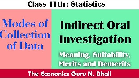 Indirect Oral Investigation l Class 11th Statistics, Chapter 02: Collection of Data