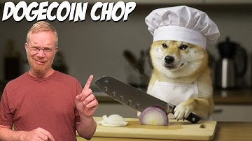 Dogecoin Chop