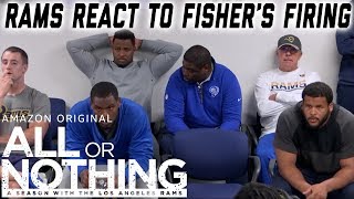 Rams React to Jeff Fisher's Firing | All or Nothing: A Season with the Los Angeles Rams