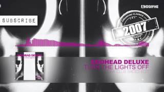 Egohead Deluxe - Turn The Lights Off (Cuba Club Radio Edit)