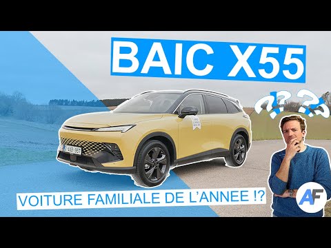 [Essai] BAIC X55, la voiture familiale de l'année ?! (2024)