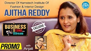 Ajitha Reddy Director Of Hamstech Institute Of Fashion & Interior Design - Promo | Business Icons #8