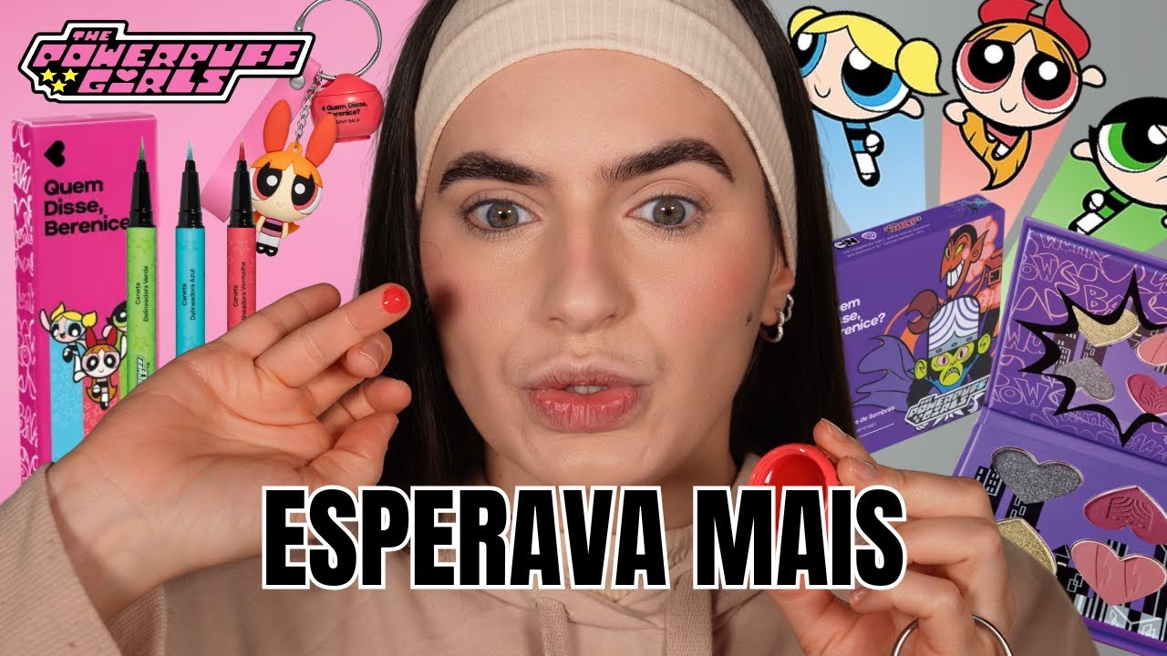 testei a coleção das MENINAS SUPER PODEROSAS da QDB!