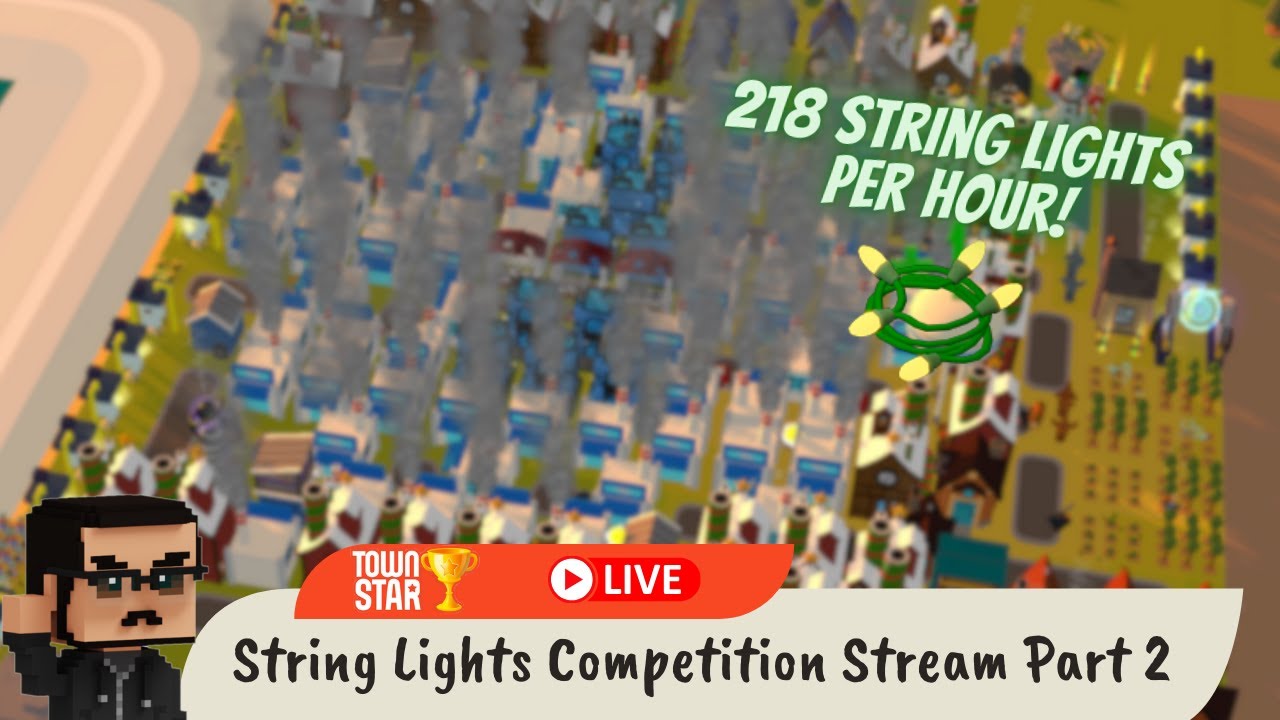 String Lights Competition Stream Part 2