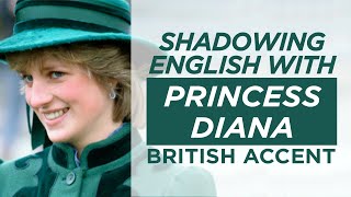 Shadowing English with DIANA | British Accent |