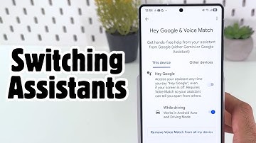 Samsung Galaxy S25 Ultra - Switching Between Gemini and Google Assistant