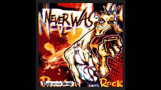 Neverwas - Burn In Hell