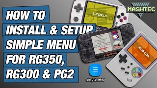 RG350 - How To install and setup SimpleMenu on your RG350, RG300 or PG2