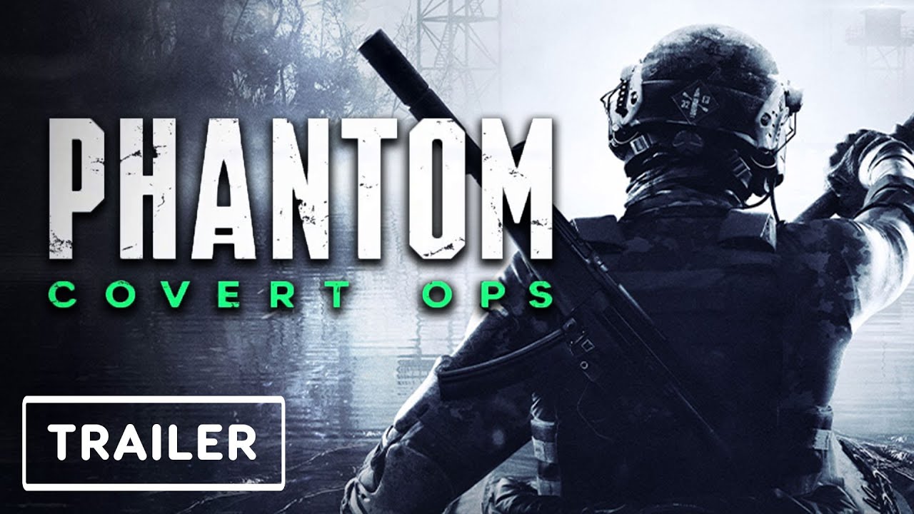 Phantom: Covert Ops Trailer (David Hayter) | Summer of Gaming 2020 thumbnail