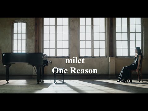 milet「One Reason」MUSIC VIDEO (映画「鹿の王 ユナと約束の旅」主題歌)