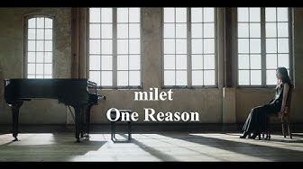 milet「One Reason」MUSIC VIDEO (映画「鹿の王 ユナと約束の旅」主題歌)