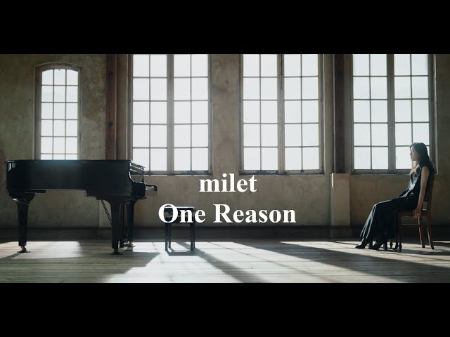 milet「One Reason」MUSIC VIDEO (映画「鹿の王 ユナと約束の旅」主題歌) class=