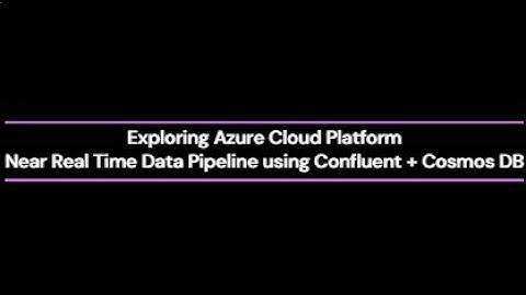 Near Real-Time Data Streaming with Kafka & Azure Cosmos DB | No-Code Pipeline