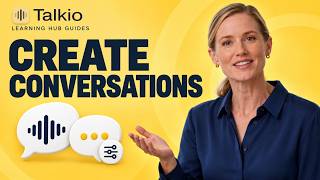How to Set Up Conversation Templates in Talkio Learning Hub