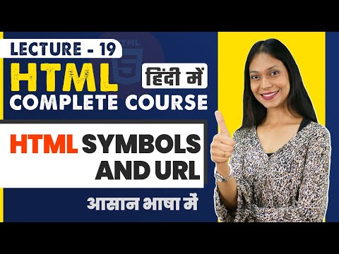 19. HTML Symbols and URL | HTML Tutorial for Beginners | HTML Complete Course