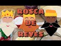 ROSCA DE REYES