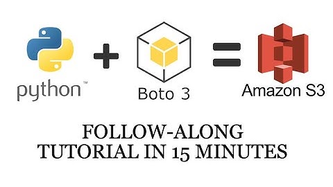 Python boto3 tutorial | AWS S3 + Python in 15 minutes follow along video