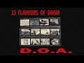 D.O.A. ⚇ 13 Flavours Of Doom [Full Album] 1992