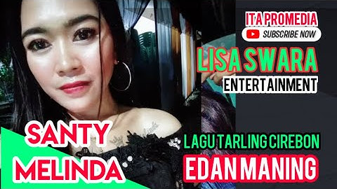 EDAN MANING VOC SANTY MELINDA//ALL ARTIS LISA SWARA