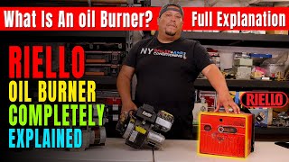 What is an Oil Burner? (Riello Oil Burner Completely Explained)