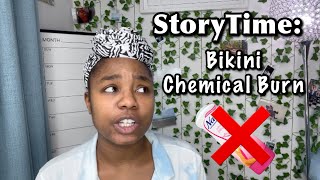 STORYTIME Coochie Nair Chemical Burn | BlackWomanThings
