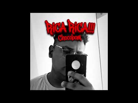 CHOCOBOM❌ - RICA RICA!!! - VIDEO OFICIAL