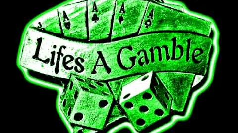 Life's a Gamble - Curt Skywalker