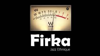 Firka Ethnic Jazz - Afrox - 22062024