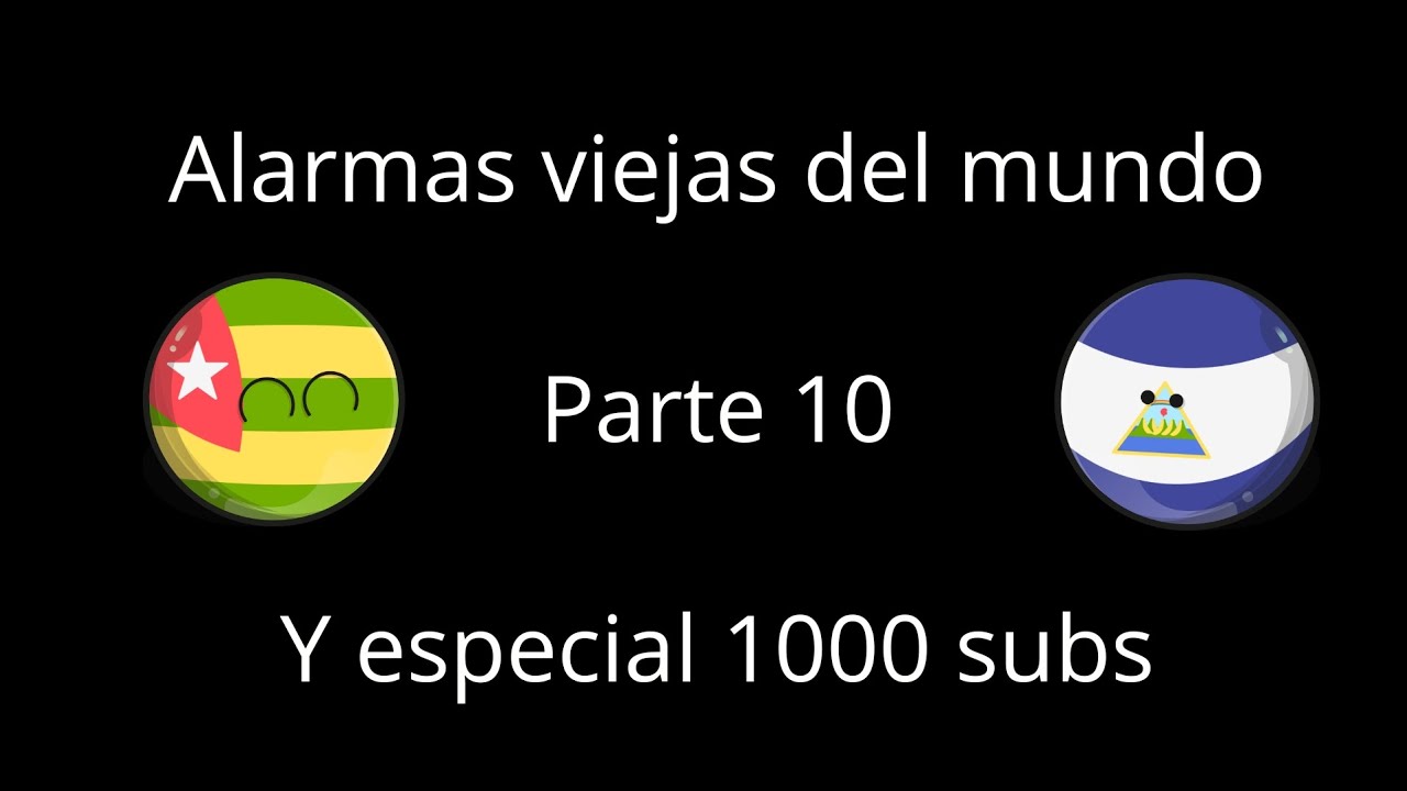 Alarmas viejas del mundo Parte 10 y especial 1000 subs