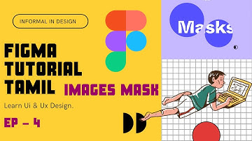 Figma Ep - 4 | Masking Images & Tips & Tricks | Ui Ux tamil