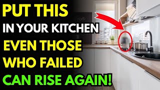An Item That Can Bring Great Fortune Even to Those Who Failed – Keep It in Your Kitchen!