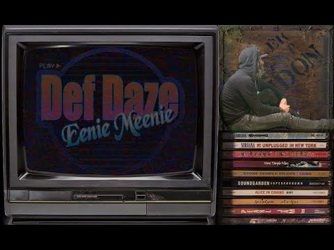 Def Daze - Eenie Meenie