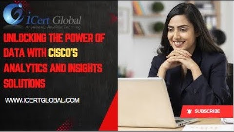 Unlocking the Power of Data with Cisco