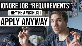 Why You Should IGNORE Job 'Requirements' & APPLY ANYWAY! | #grindreel