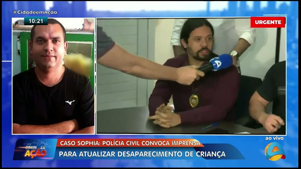 Cidade em Ação - Caso Sophia: PC convoca imprensa para atualizar desaparecimento de criança
