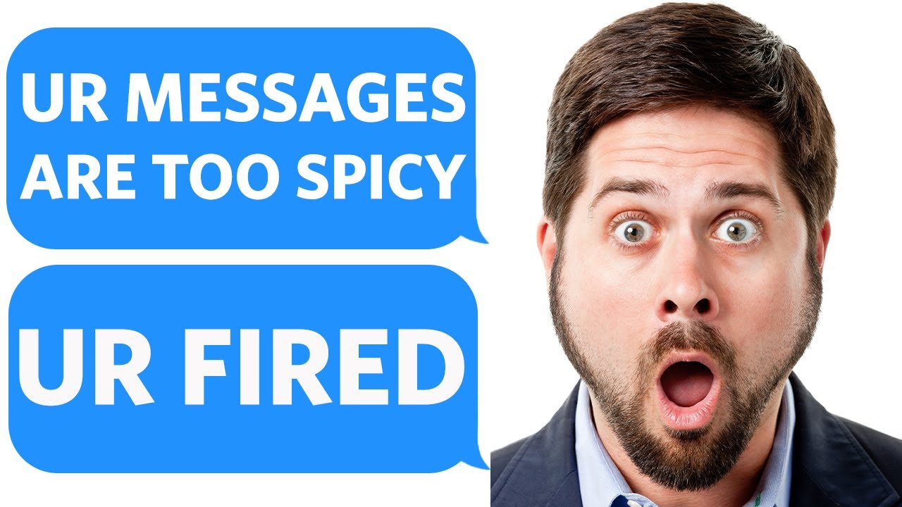 I sent SPICY TEXT MESSAGES to my BOSS.... and now I MIGHT GET FIRED