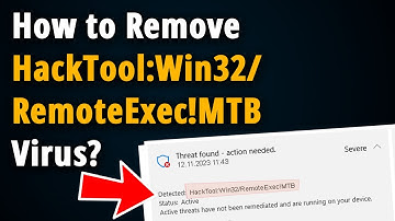 How to Remove HackTool:Win32/RemoteExec!MTB? [ Easy Tutorial ]