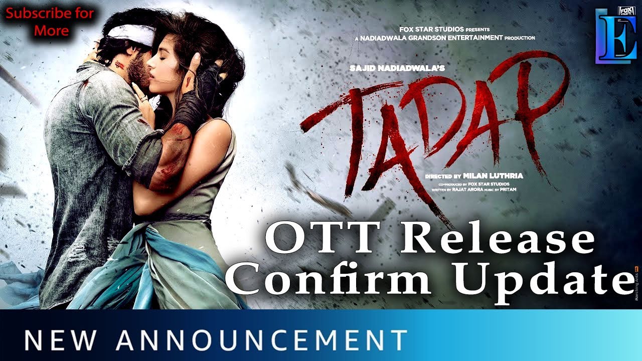 Tadap OTT Release Date Confirm Update 