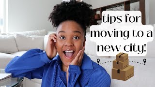 Preparing to move to a new city?! Tips for apartments, making friends, settling in