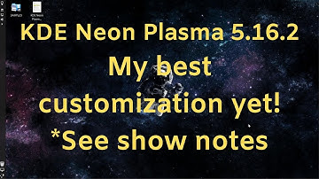 KDE Neon Plasma - My best customization yet!  *See show notes (click show more)