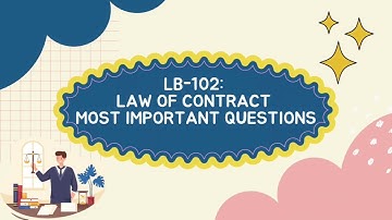 Law of Contract | Most Important Questions | Faculty of Law | Delhi University | First Semester