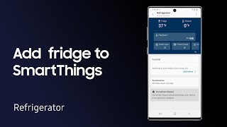 Connect your fridge to SmartThings to manage and update | Samsung US screenshot 3