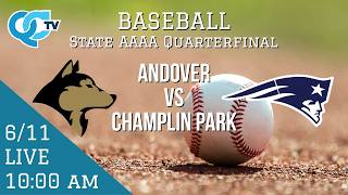 Baseball: Andover vs Champlin Park 06-11-2026 *State AAAA Quarterfinal* | QCTV