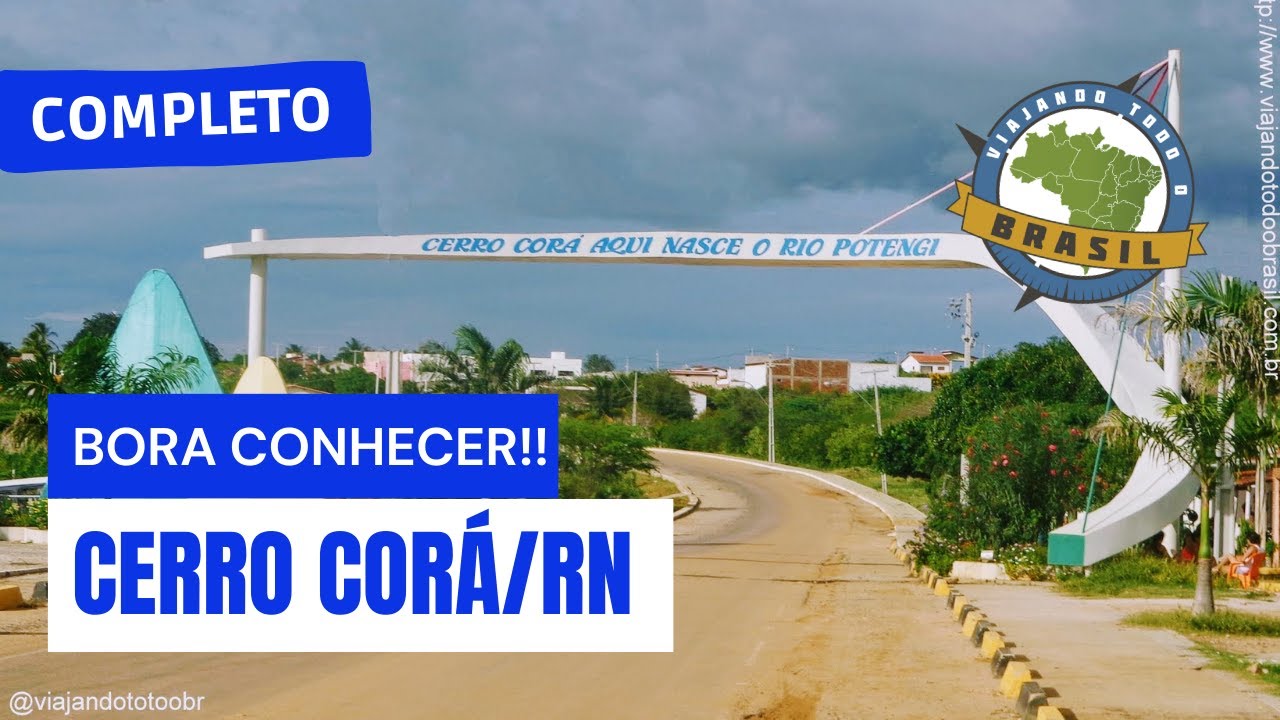 Cerro Corá/RN - Especial - Viajando Todo o Brasil