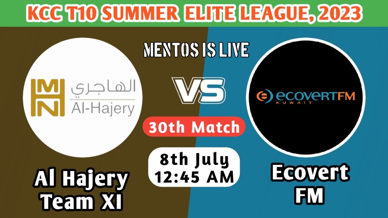 Al Hajery Team XI vs EcovertFM | ALH vs ETF | KCC T10 Summer Elite League Live Score Streaming 2023
