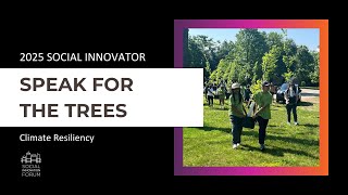 Showcase 2025- Speak for the Trees