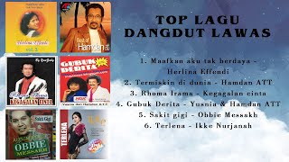 TOP LAGU DANGDUT INDONESIA / RHOMA IRAMA / OBBIE MESSAKH / IKKE NURJANAH