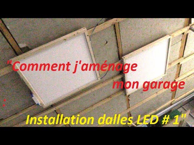 Comment installer une dalle LED ?