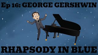 1924. The year Jazz crashed Classical Music’s party  Rhapsody in Blue by George Gershwin (Ep.16)
