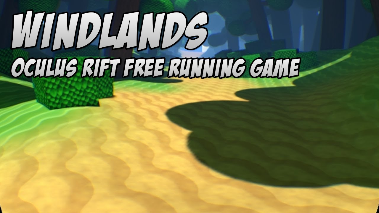 windlands oculus windlands oculus